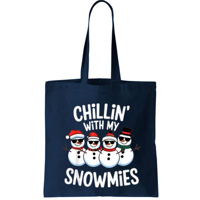 Chillin With My Snowmies Funny Snowman Christmas Bag
