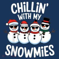 Chillin With My Snowmies Funny Snowman Christmas 25L Jumbo Tote