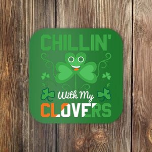 Chillin' With My Clovers Funny St Patricks Day Coaster