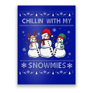 Chillin With My Snowmies Funny Ugly Christmas Pajama Xmas Poster