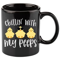 Chillin With My Peeps Cute 11oz C Handle Ceramic Mug