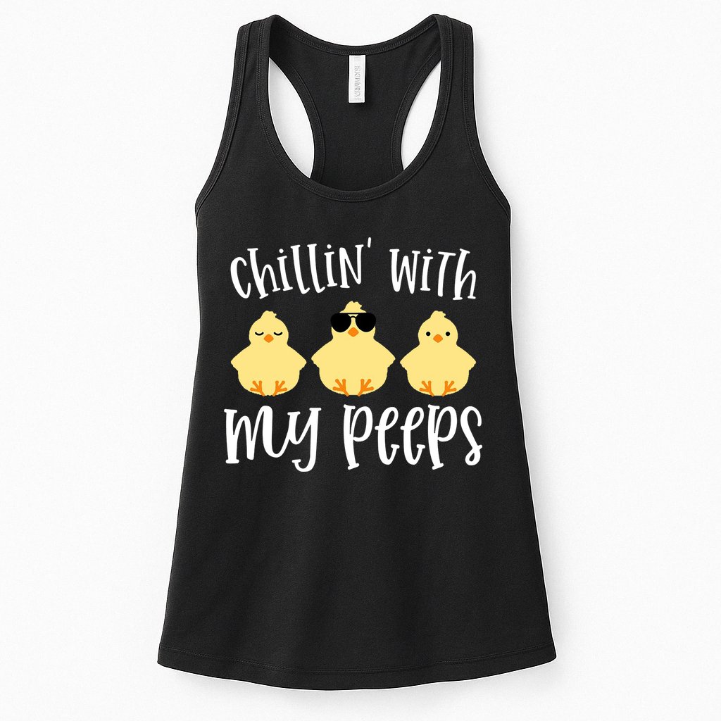 Chillin With My Peeps Cute Womens Tank Top