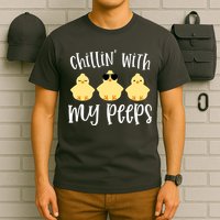 Chillin With My Peeps Cute T-Shirt