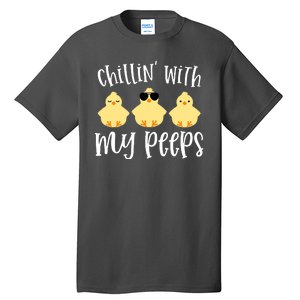 Chillin With My Peeps Cute Tall T-Shirt