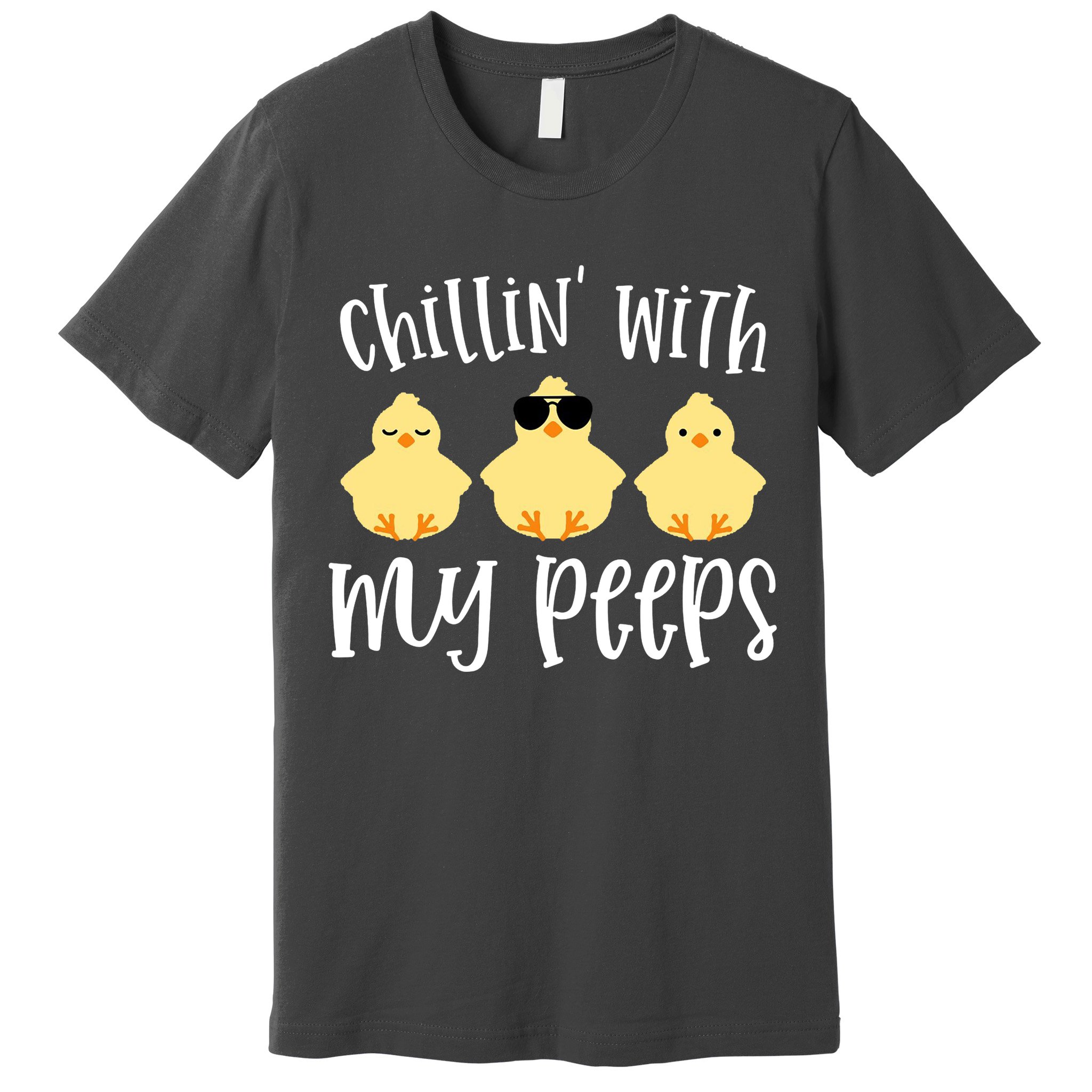 Chillin With My Peeps Cute Premium T-Shirt