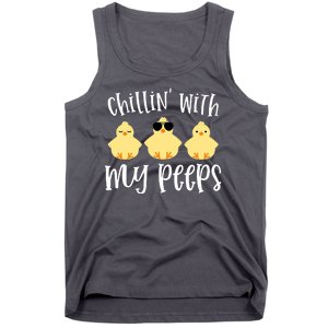 Chillin With My Peeps Cute Tank Top