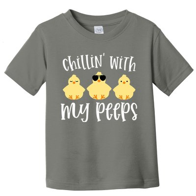 Chillin With My Peeps Cute Toddler T-Shirt