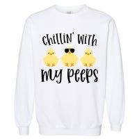Chillin With My Peeps Cute Garment-Dyed Sweatshirt