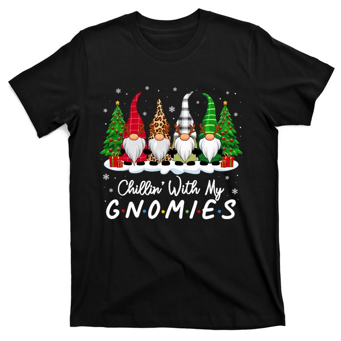 Chillin With My Gnomies Funny Christmas Family Friend Gnomes T-Shirt