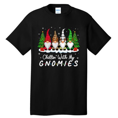 Chillin With My Gnomies Funny Christmas Family Friend Gnomes Tall T-Shirt