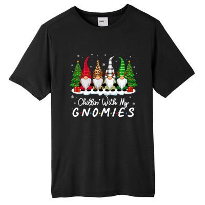 Chillin With My Gnomies Funny Christmas Family Friend Gnomes Tall Fusion ChromaSoft Performance T-Shirt