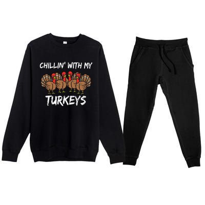 Chillin With My Turkeys Thanksgiving Family Boys Gift Premium Crewneck Sweatsuit Set