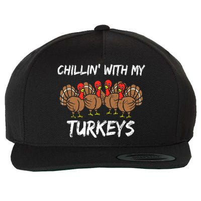 Chillin With My Turkeys Thanksgiving Family Boys Gift Wool Snapback Cap