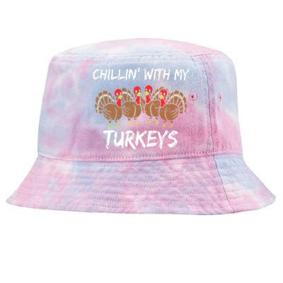 Chillin With My Turkeys Thanksgiving Family Boys Gift Tie-Dyed Bucket Hat