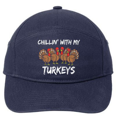 Chillin With My Turkeys Thanksgiving Family Boys Gift 7-Panel Snapback Hat