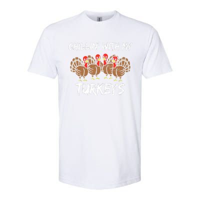 Chillin With My Turkeys Thanksgiving Family Boys Gift Softstyle CVC T-Shirt