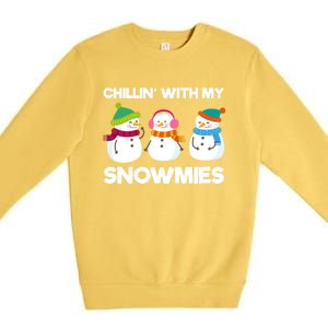 Chillin' With My Snowmies Gift Premium Crewneck Sweatshirt