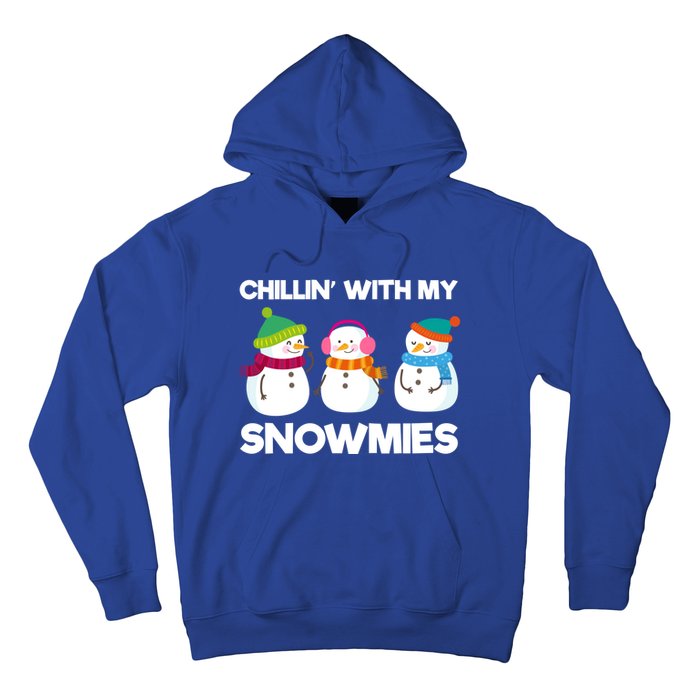 Chillin' With My Snowmies Gift Hoodie