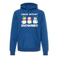 Chillin' With My Snowmies Gift Premium Hoodie