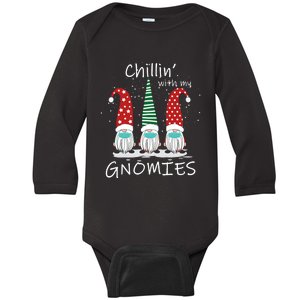 Chillin With My Gnomies Best Christmas Gift Baby Long Sleeve Bodysuit