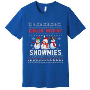 Chillin With My Snowmies Ugly Christmas Snowman Funny Premium T-Shirt