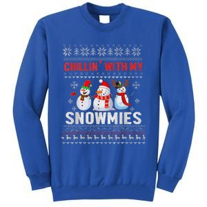 Chillin With My Snowmies Ugly Christmas Snowman Funny Tall Sweatshirt