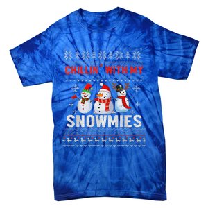 Chillin With My Snowmies Ugly Christmas Snowman Funny Tie-Dye T-Shirt