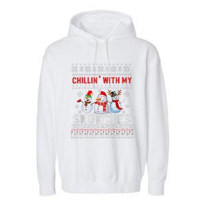 Chillin With My Snowmies Ugly Christmas Snowman Funny Garment-Dyed Fleece Hoodie