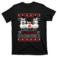 Chillin With My Snowmies Ugly Christmas Xmas Snowman T-Shirt