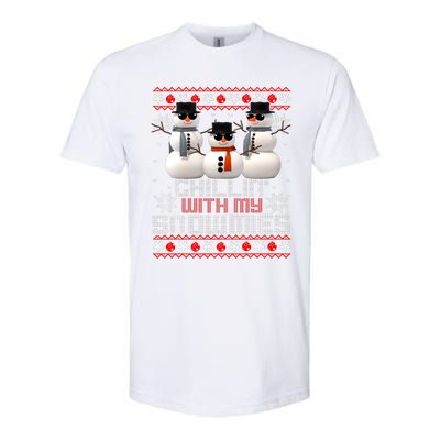 Chillin With My Snowmies Ugly Christmas Xmas Snowman Softstyle CVC T-Shirt