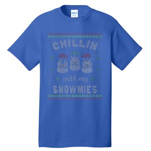 Chillin With My Snowmies Ugly Christmas Snowman Gift Tall T-Shirt