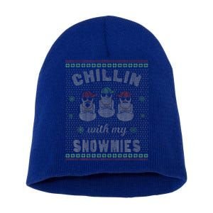 Chillin With My Snowmies Ugly Christmas Snowman Gift Short Acrylic Beanie