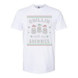 Chillin With My Snowmies Ugly Christmas Snowman Gift Softstyle CVC T-Shirt