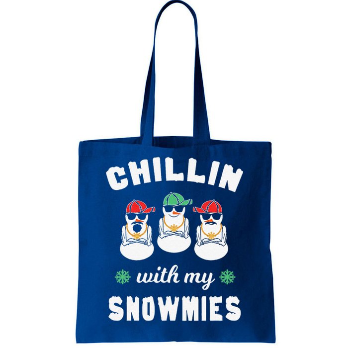 Chillin With My Snowmies Ugly Christmas Snowman Tote Bag