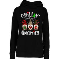 Chillin With My Gnomies Christmas Gnome Family Matching Xmas Womens Funnel Neck Pullover Hood