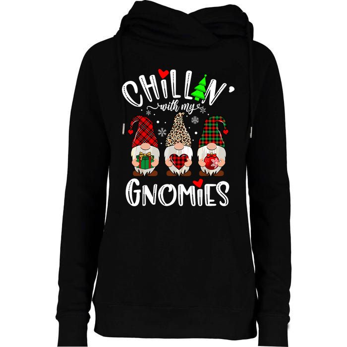 Chillin With My Gnomies Christmas Gnome Family Matching Xmas Womens Funnel Neck Pullover Hood