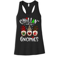 Chillin With My Gnomies Christmas Gnome Family Matching Xmas Women's Racerback Tank