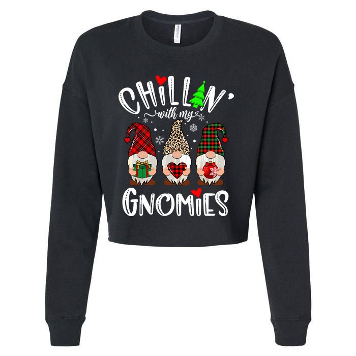 Chillin With My Gnomies Christmas Gnome Family Matching Xmas Cropped Pullover Crew