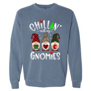 Chillin With My Gnomies Christmas Gnome Family Matching Xmas Garment-Dyed Sweatshirt