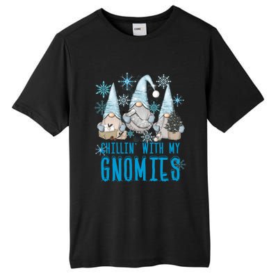 Chillin With My Gnomies Winter Snowflake Funny Gnome Gift Tall Fusion ChromaSoft Performance T-Shirt