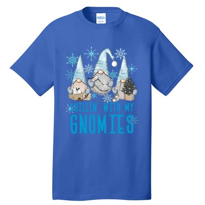 Chillin With My Gnomies Winter Snowflake Funny Gnome Gift Tall T-Shirt