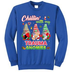 Chillin With My Trauma Gnomies Nurse Christmas Gnomes Xmas Tall Sweatshirt