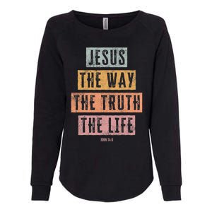 Christian Women Men Kids Jesus The Way Truth Life Womens California Wash Sweatshirt