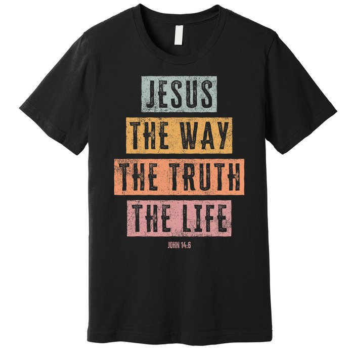 Christian Women Men Kids Jesus The Way Truth Life Premium T-Shirt