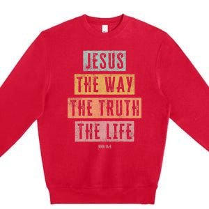 Christian Women Men Kids Jesus The Way Truth Life Premium Crewneck Sweatshirt