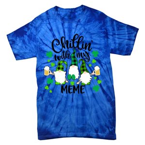 Chillin With My Meme St Patricks Day Gnomes Garden Gnome Tie-Dye T-Shirt