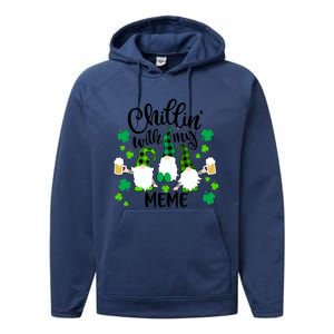 Chillin With My Meme St Patricks Day Gnomes Garden Gnome Performance Fleece Hoodie