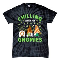 Chilling With My Gnomies St Patricks Day Gnome Shamrocks Tie-Dye T-Shirt