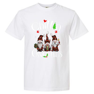 Chillin With My Gnomies Christmas Red Gnomes Plaid Buffalo Gift Garment-Dyed Heavyweight T-Shirt