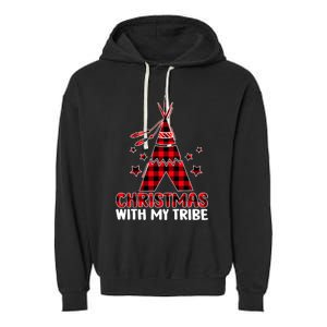 Christmas with My Tribe Buffalo Plaid Matching Pajamas Garment-Dyed Fleece Hoodie